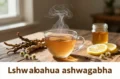 Stress Relief Ashwagandha Tea: Calm in a Cup
